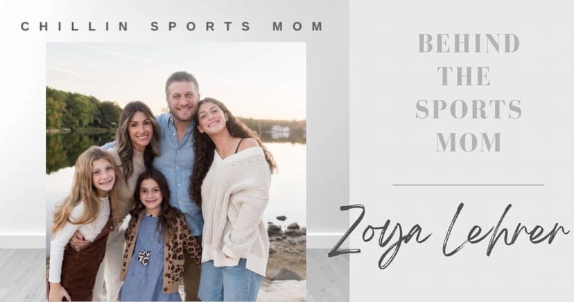 Behind the Sports Mom with Zoya Lehrer