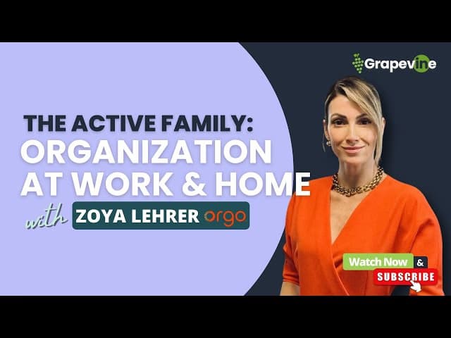 The Active Family: Organization at Work and Life
