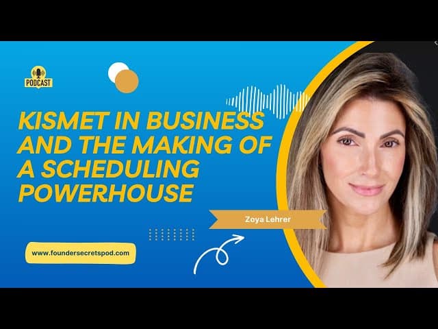 Kismet in Business and the Making of a Scheduling Powerhouse